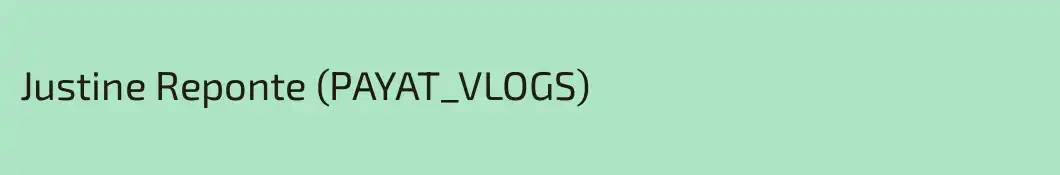 Justine Reponte (PAYAT_VLOGS)
